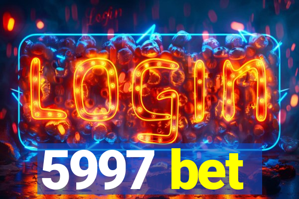 5997 bet