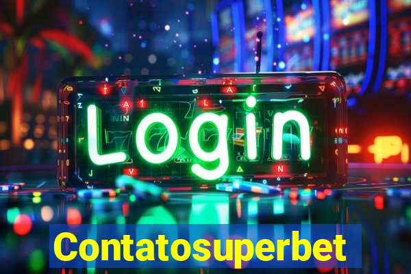 Contatosuperbet