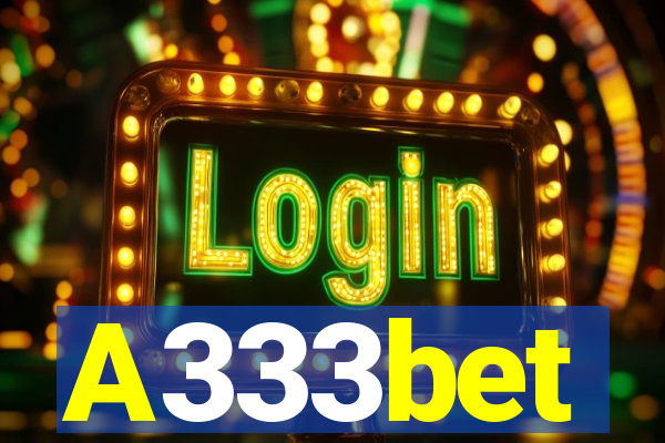 A333bet