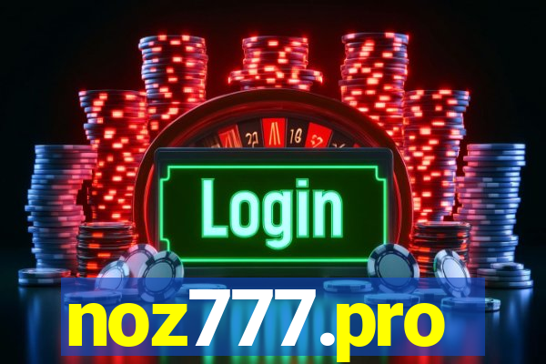 noz777.pro