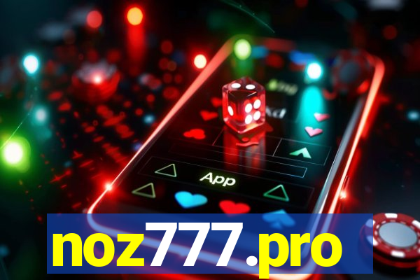 noz777.pro