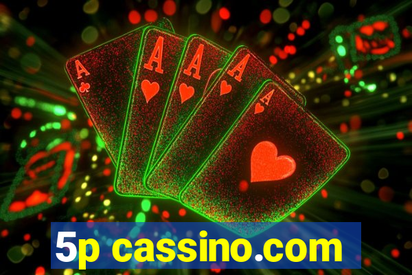 5p cassino.com