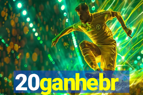 20ganhebr