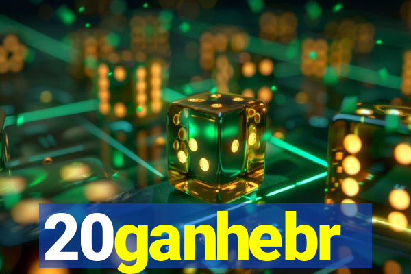 20ganhebr