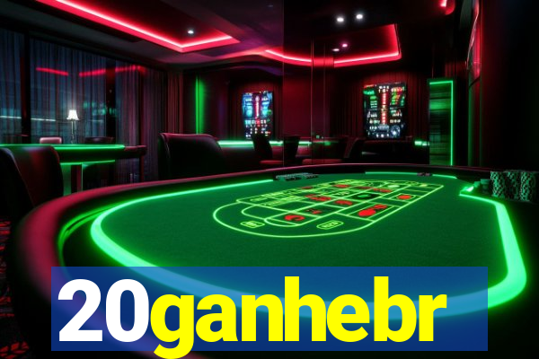 20ganhebr