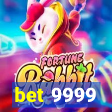 bet 9999