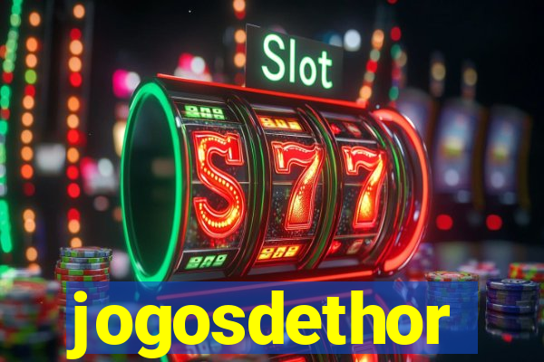 jogosdethor