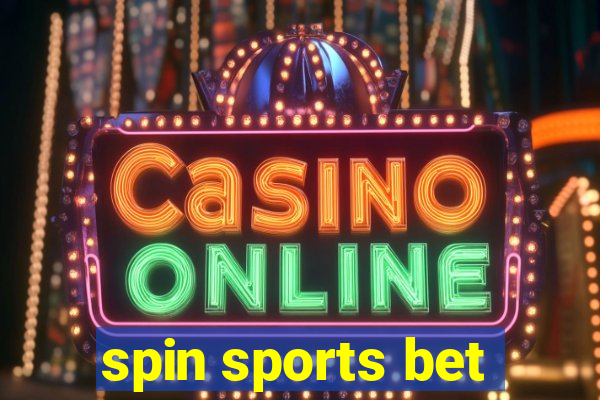 spin sports bet