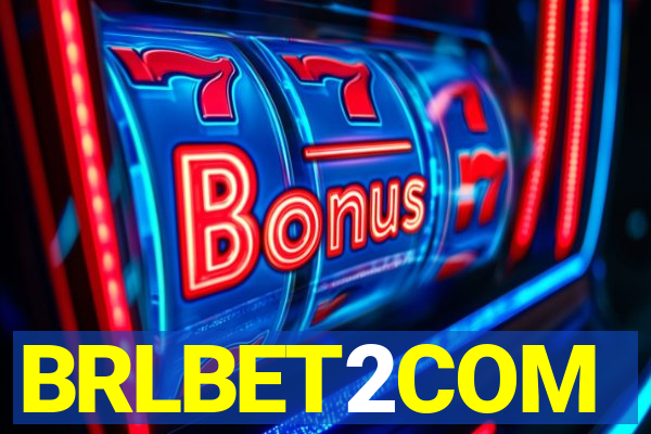 BRLBET2COM