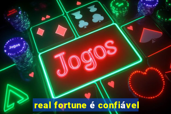 real fortune é confiável