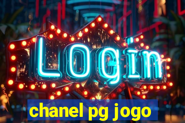 chanel pg jogo