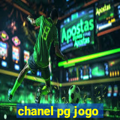 chanel pg jogo