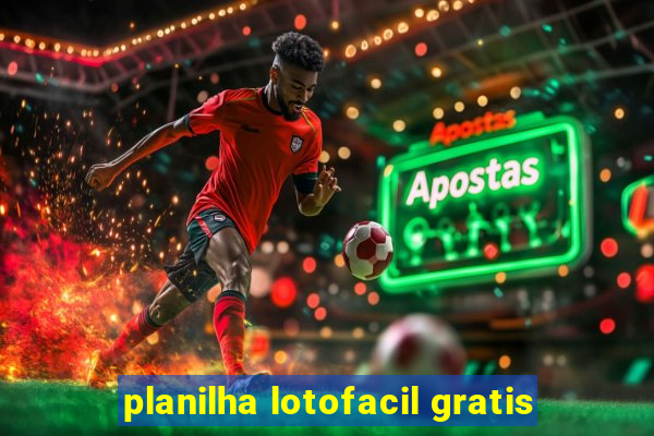 planilha lotofacil gratis