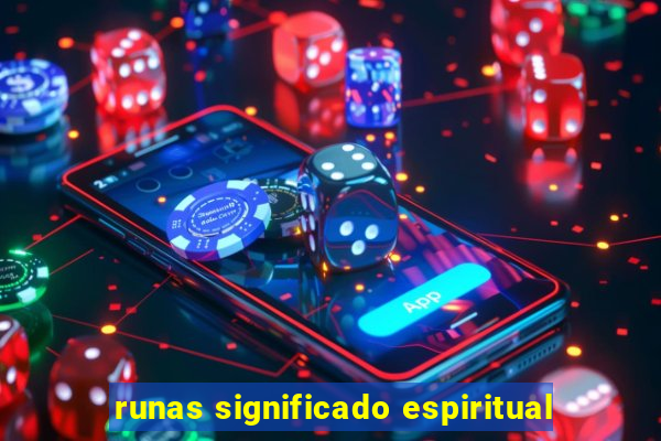 runas significado espiritual