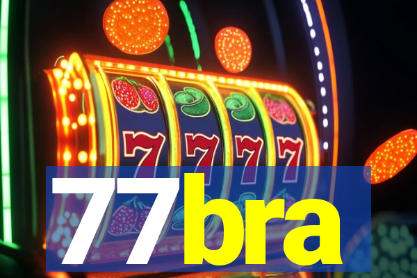 77bra