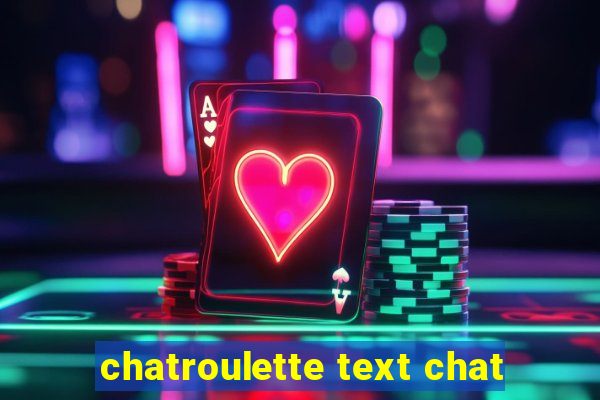 chatroulette text chat