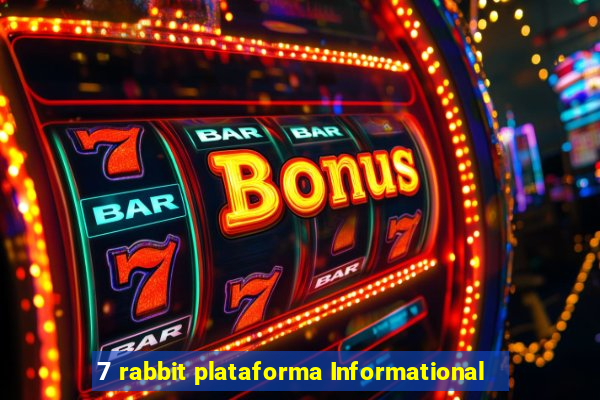 7 rabbit plataforma Informational