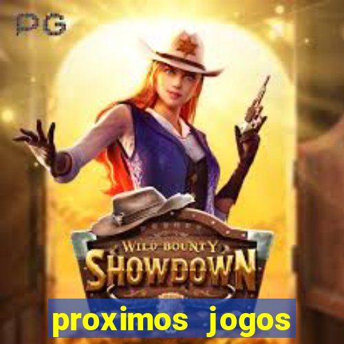 proximos jogos brasileirao serie a