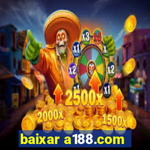 baixar a188.com