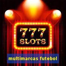 multimarcas futebol