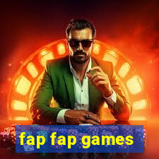 fap fap games