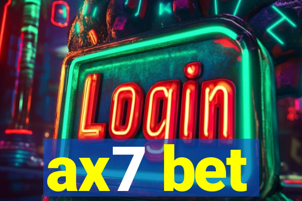 ax7 bet