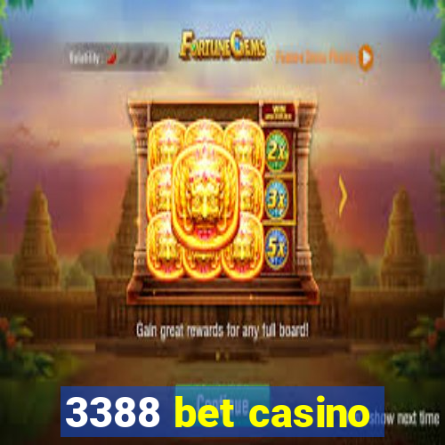 3388 bet casino