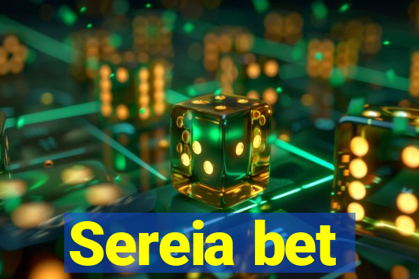 Sereia bet