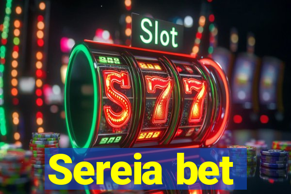 Sereia bet