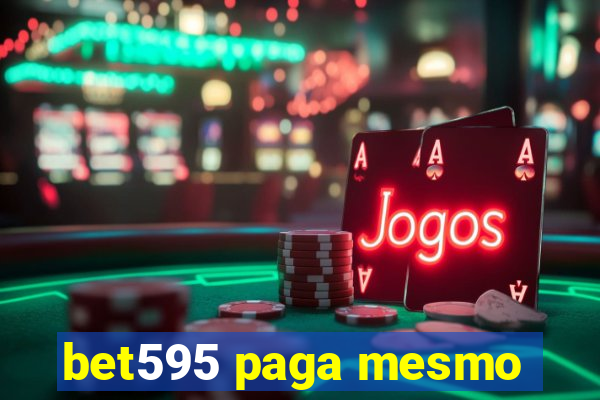 bet595 paga mesmo