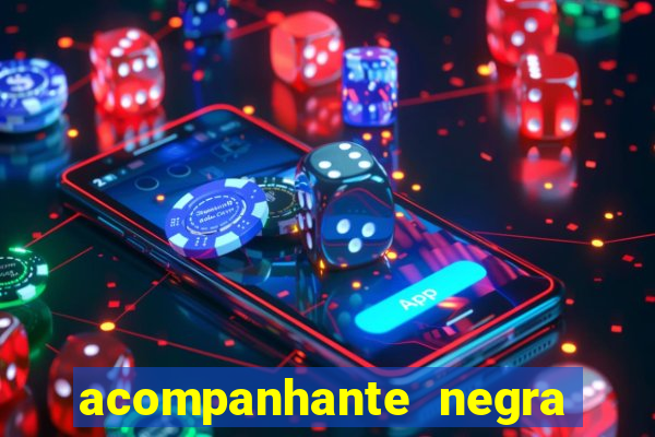 acompanhante negra porto alegre