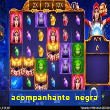 acompanhante negra porto alegre