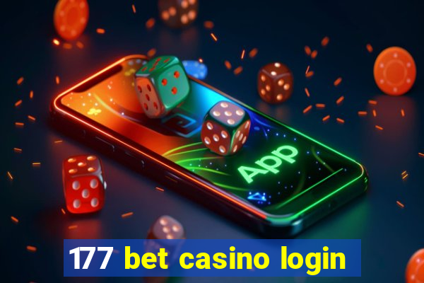 177 bet casino login