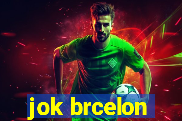 jok brcelon