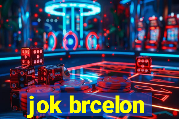 jok brcelon