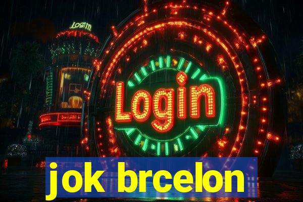 jok brcelon