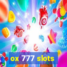 ox 777 slots