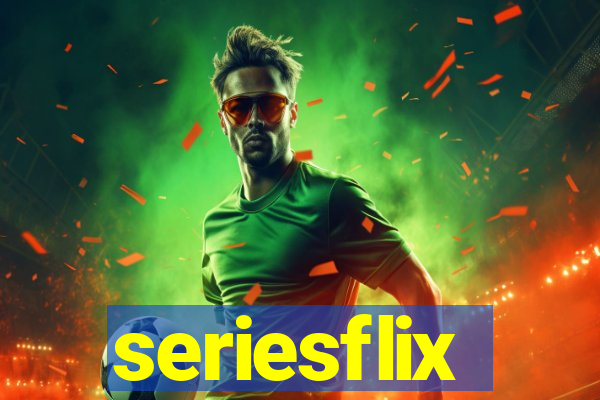 seriesflix