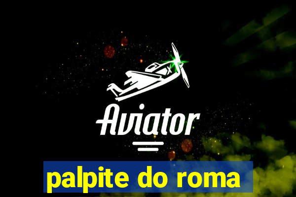 palpite do roma