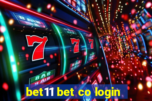 bet11 bet co login