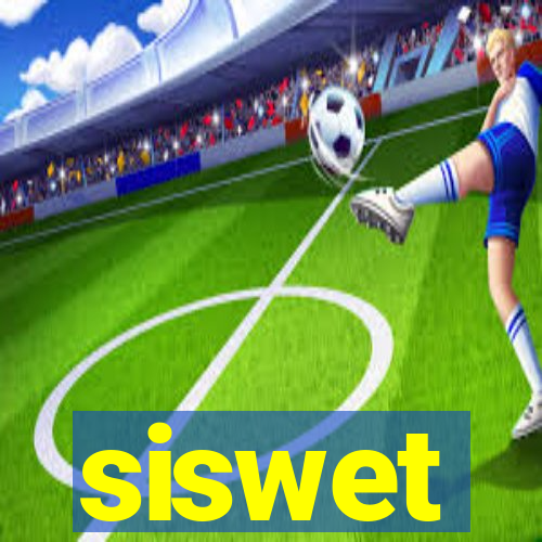 siswet