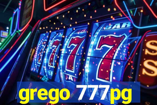 grego 777pg