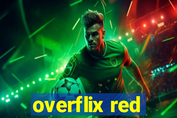 overflix red