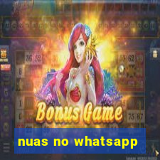 nuas no whatsapp