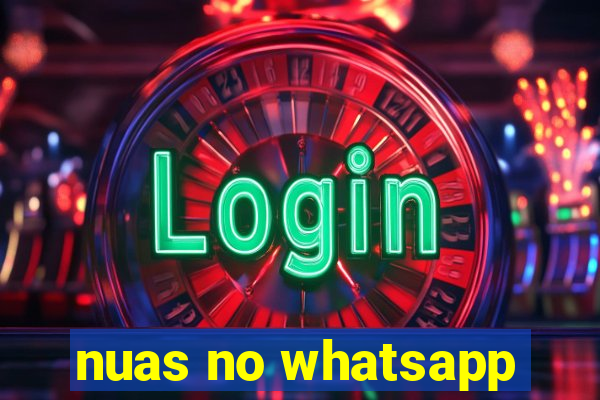 nuas no whatsapp