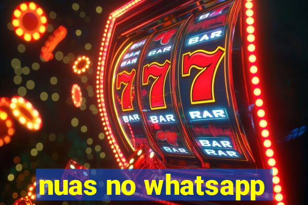 nuas no whatsapp