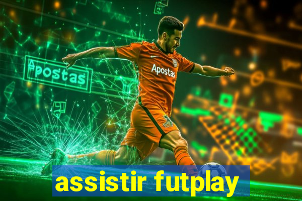 assistir futplay