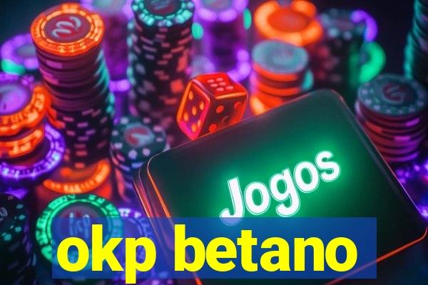 okp betano