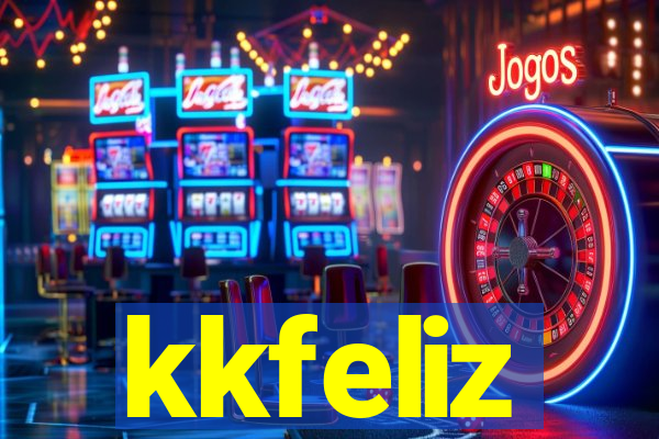 kkfeliz