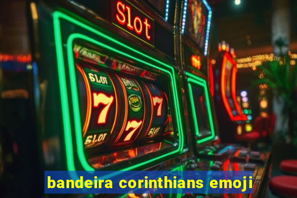 bandeira corinthians emoji